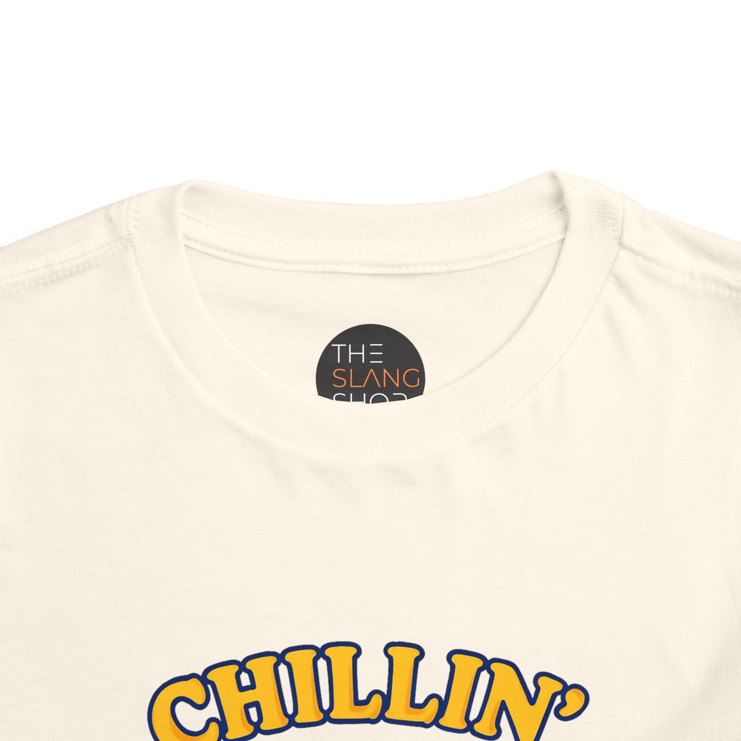 "Chillin'" - Toddler Tee
