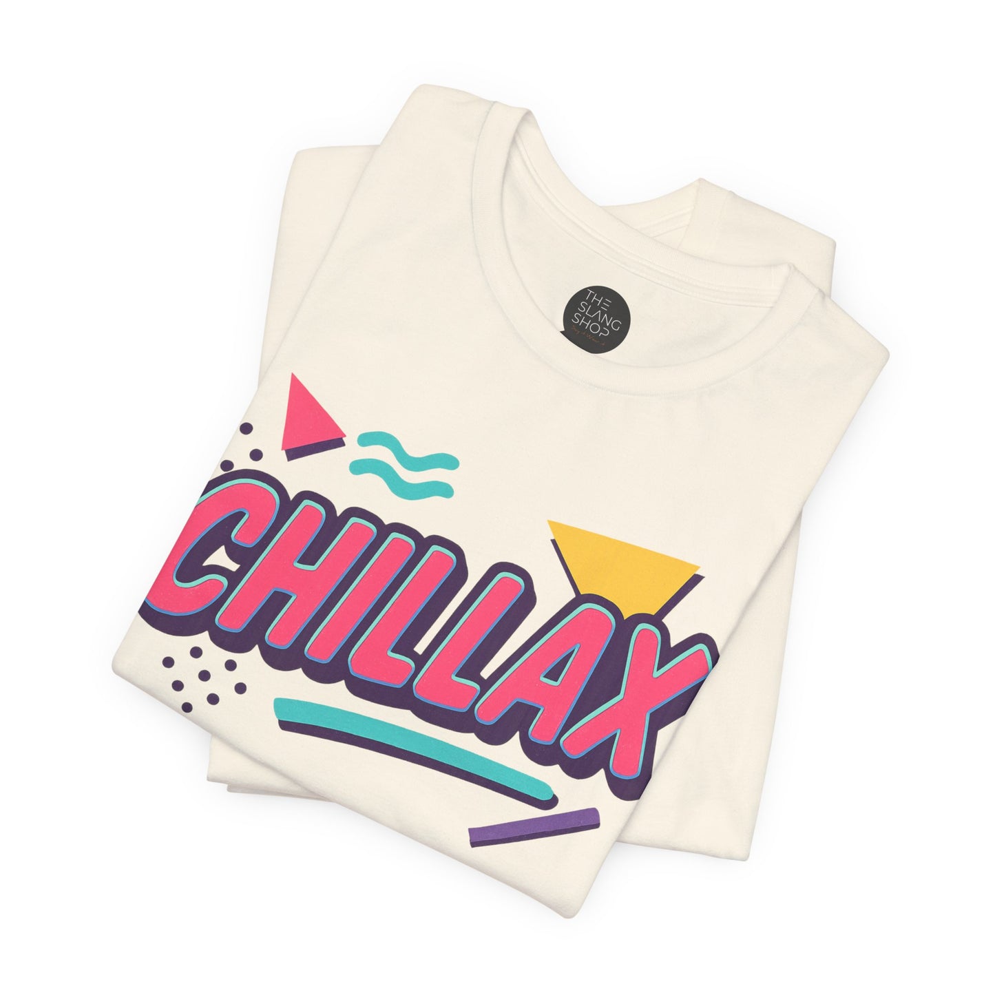 "Chillax" Unisex Tee