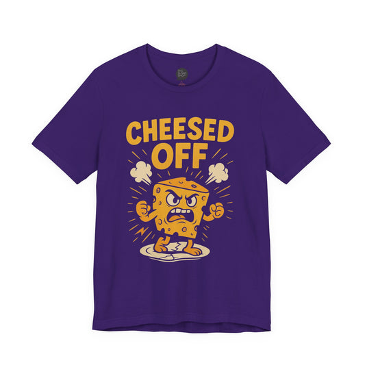 "Cheesed Off" Unisex Tee