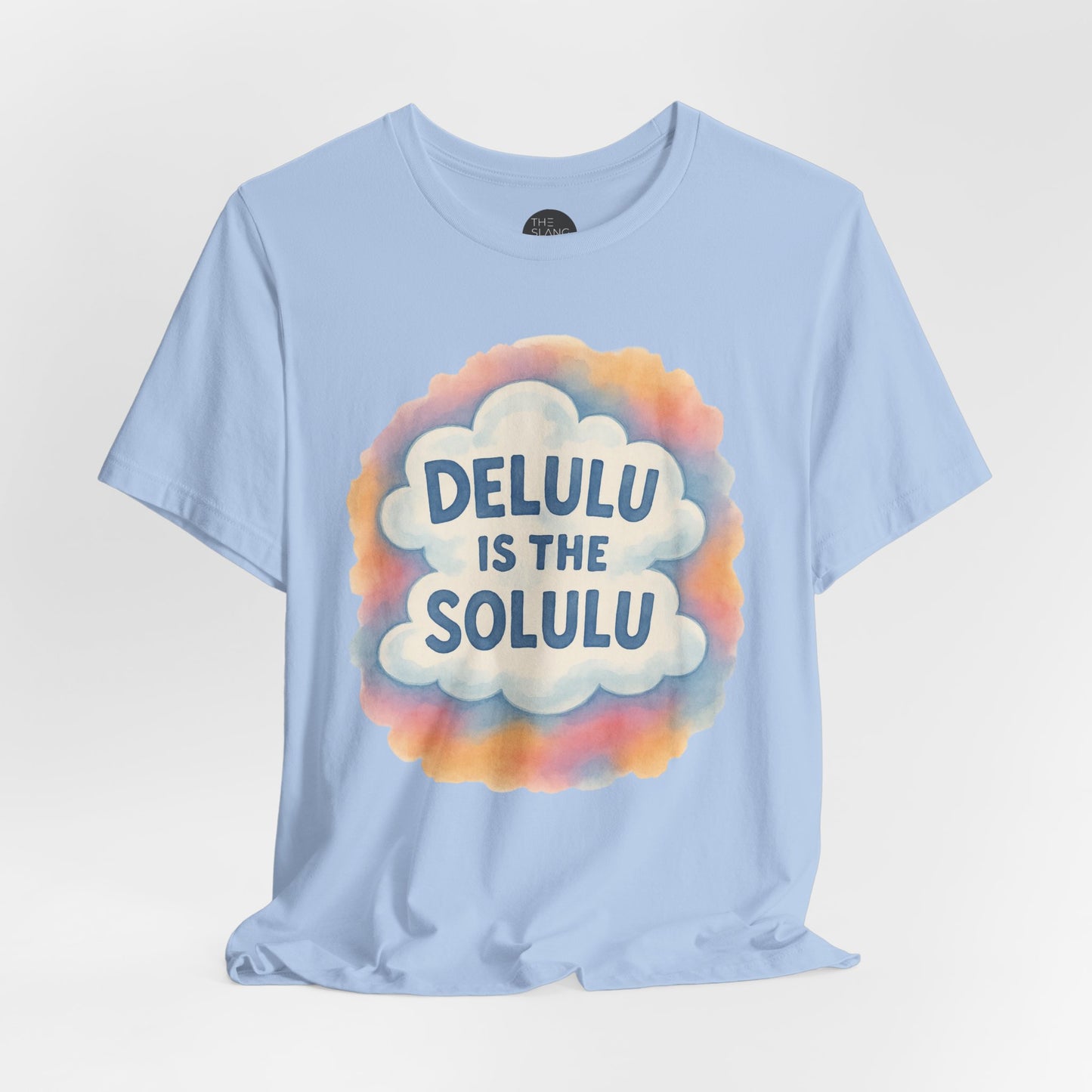 "Delulu" Unisex Tee
