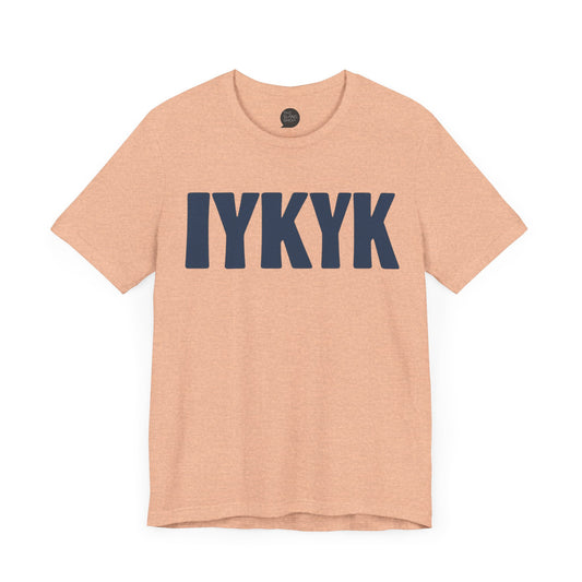 "If You Know You Know" Unisex Tee