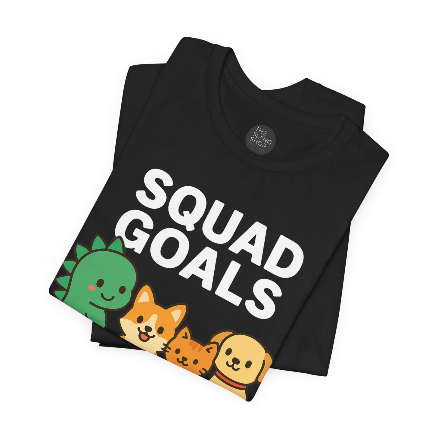 "Squad Goals" Unisex Tee