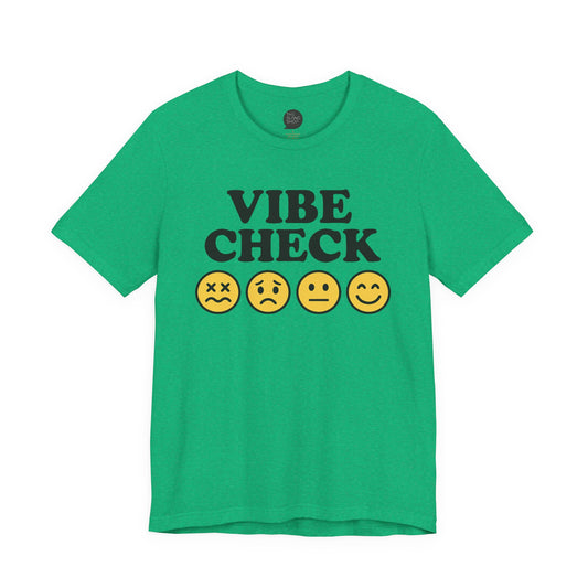 "Vibe Check" Unisex Tee