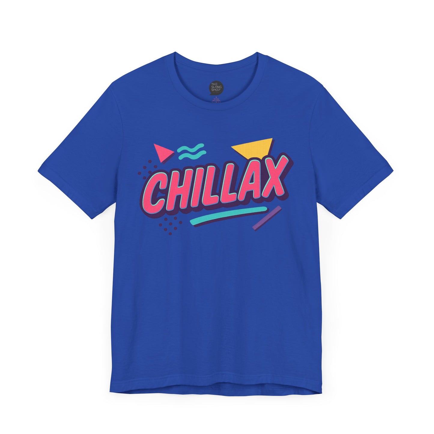 "Chillax" Unisex Tee