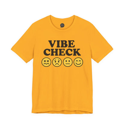 "Vibe Check" Unisex Tee