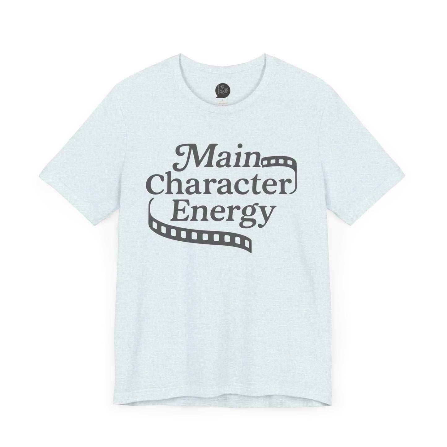 "Main Character Energy" Unisex Tee