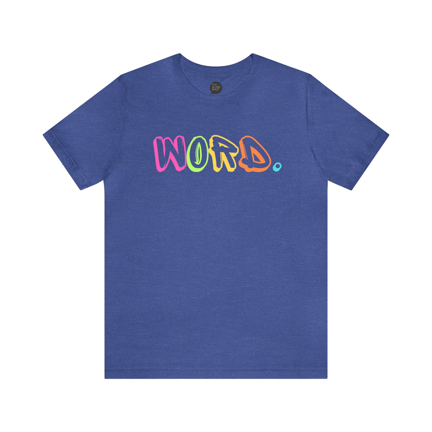 "Word." Unisex Tee