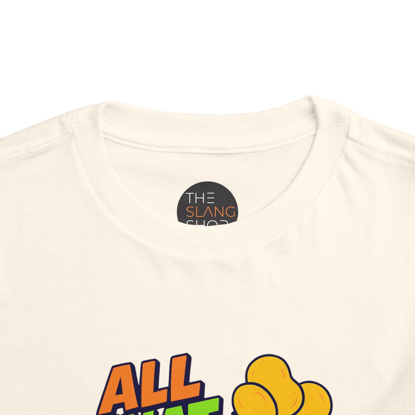 "All That and a Bag of Chips" - Toddler Tee