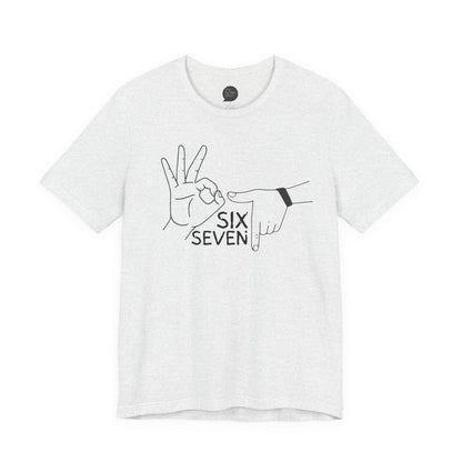 "Six Seven" Unisex Tee